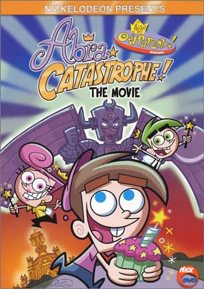 Affiche de The Fairly OddParents: Abra Catastrophe! The Movie