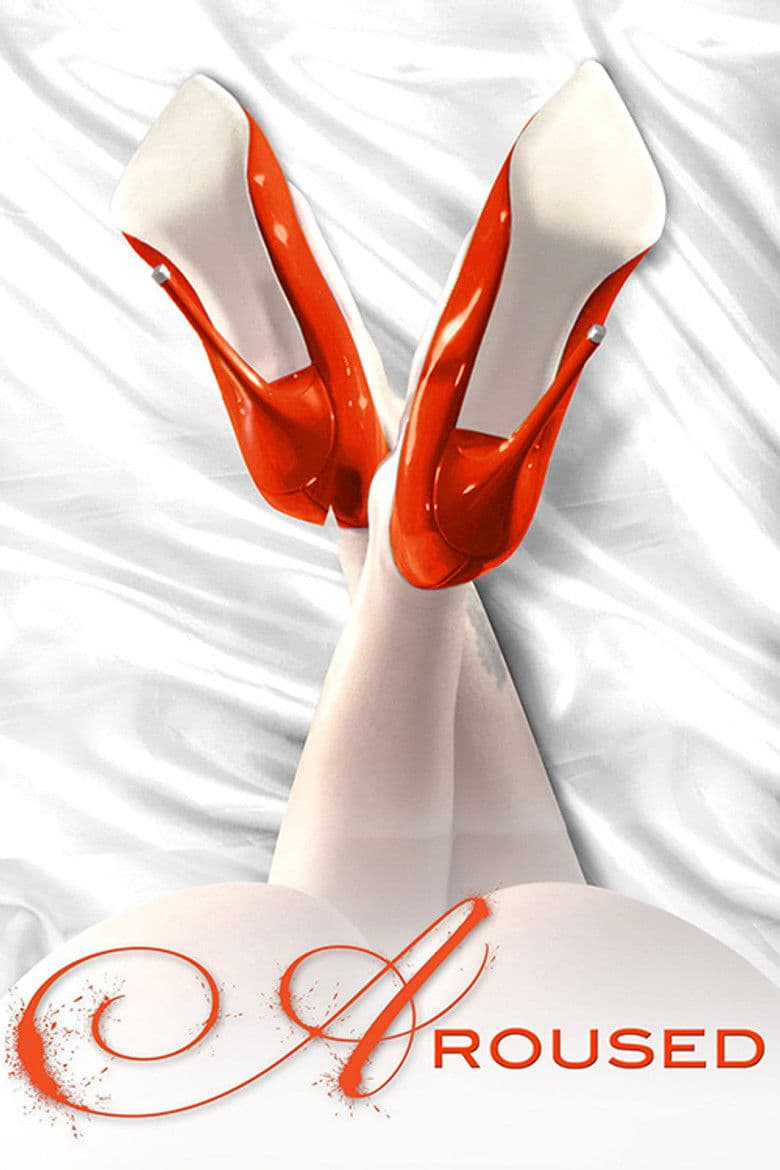 Affiche de Aroused