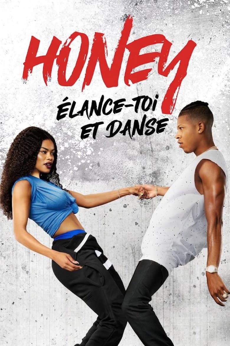 Affiche de Honey : Rise Up and Dance