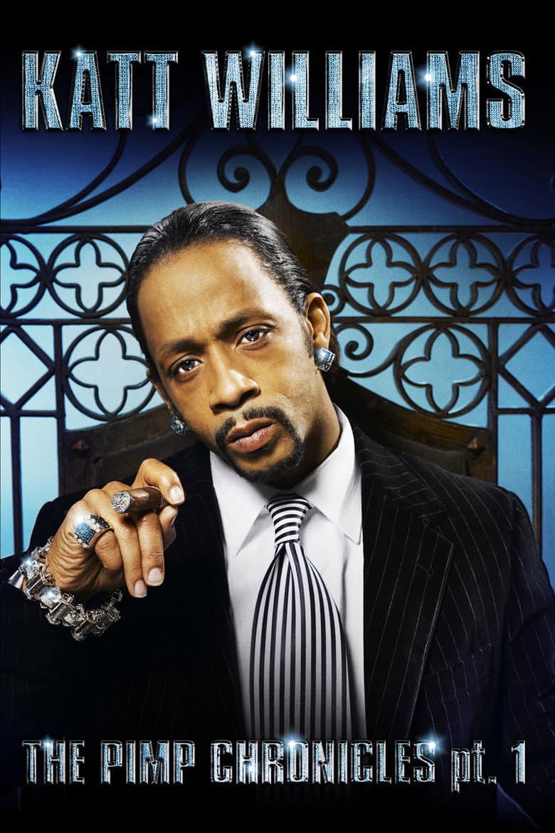 Affiche de Katt Williams: The Pimp Chronicles Pt. 1