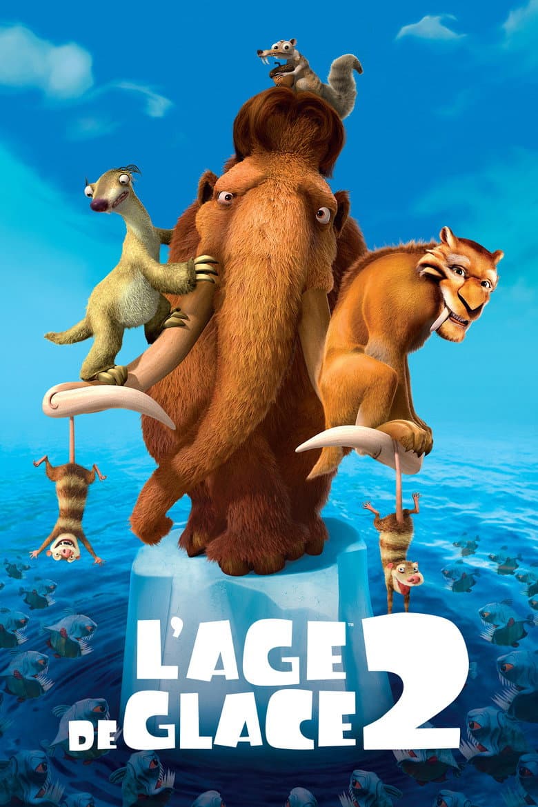Affiche de L'Âge de glace 2