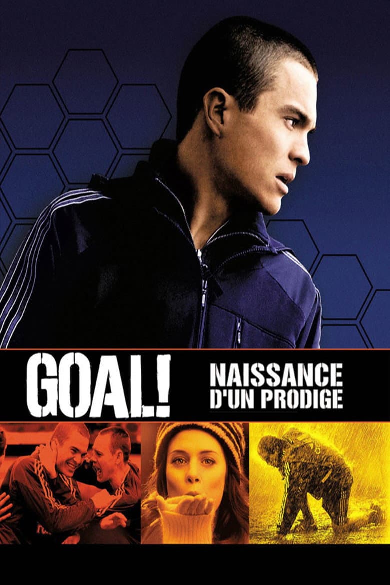 Affiche de Goal ! : Naissance d'un prodige