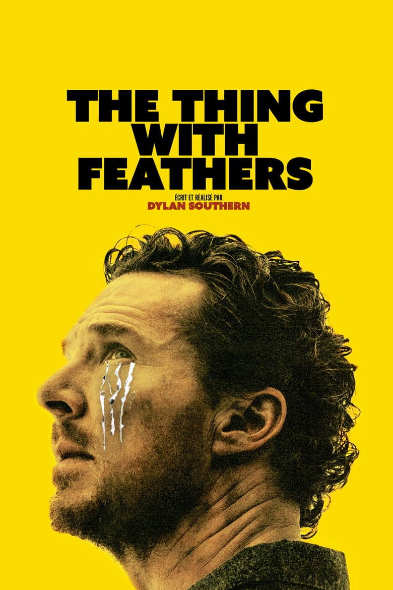 Affiche de The Thing with Feathers
