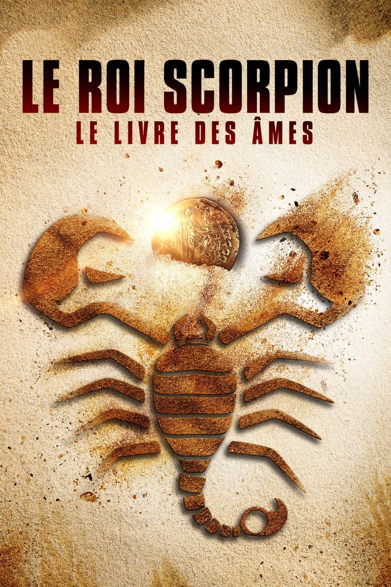 Affiche de Le Roi Scorpion : Le Livre des âmes
