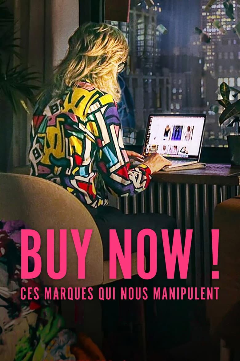 Affiche de Buy Now : Ces marques qui nous manipulent