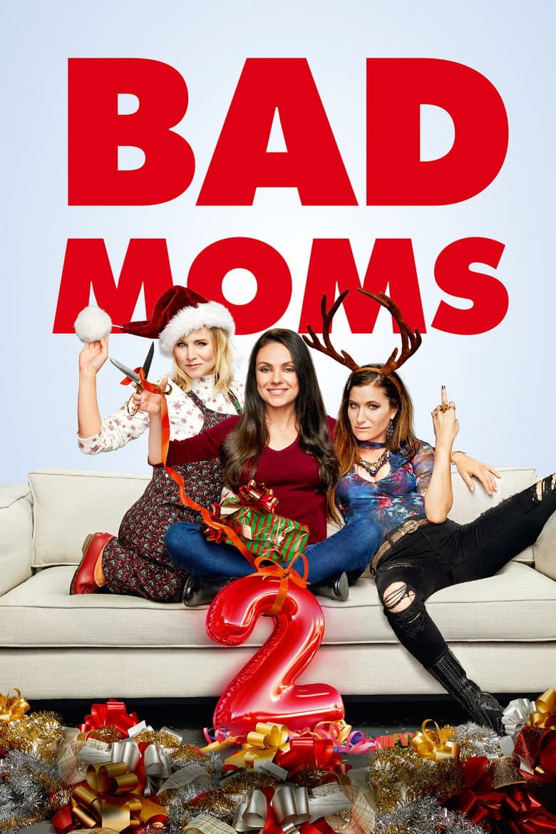 Affiche de Bad Moms 2
