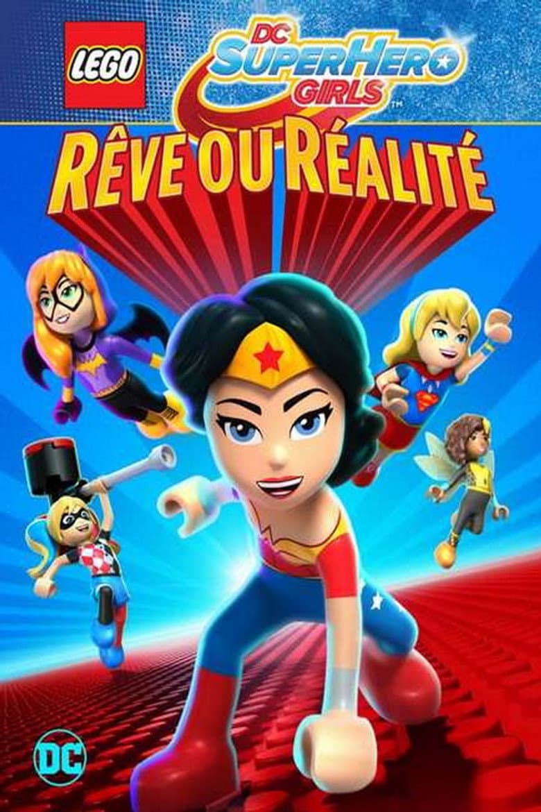 Affiche de LEGO DC Super Hero Girls - Rêve ou réalité