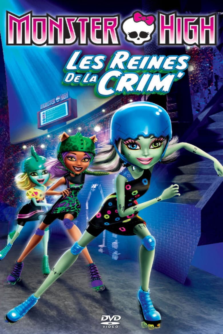 Affiche de Monster High, les reines de la CRIM