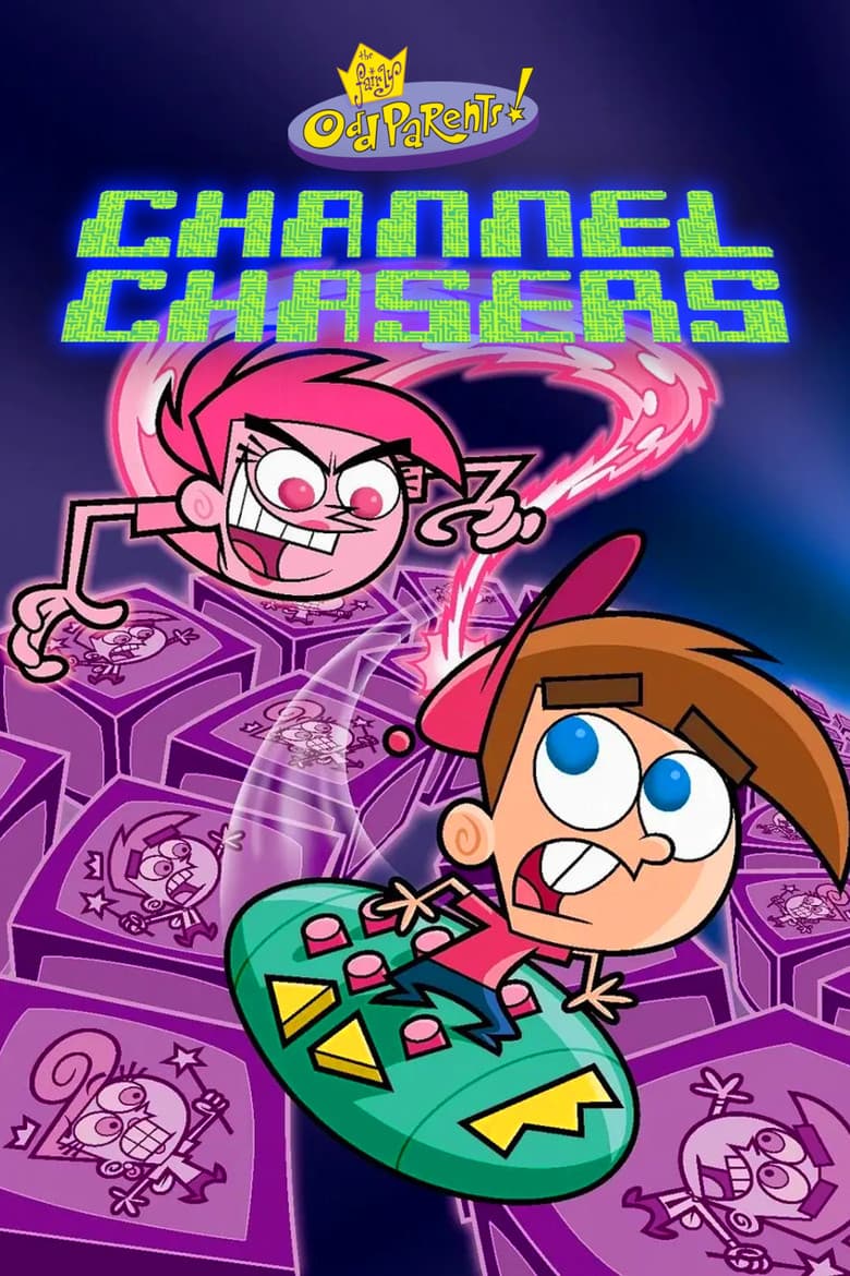 Affiche de The Fairly OddParents: Channel Chasers