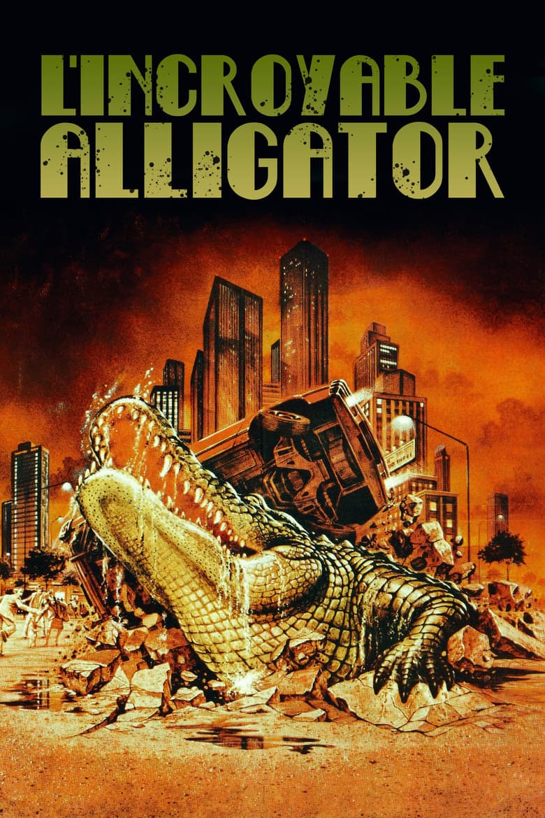 Affiche de L'Incroyable Alligator