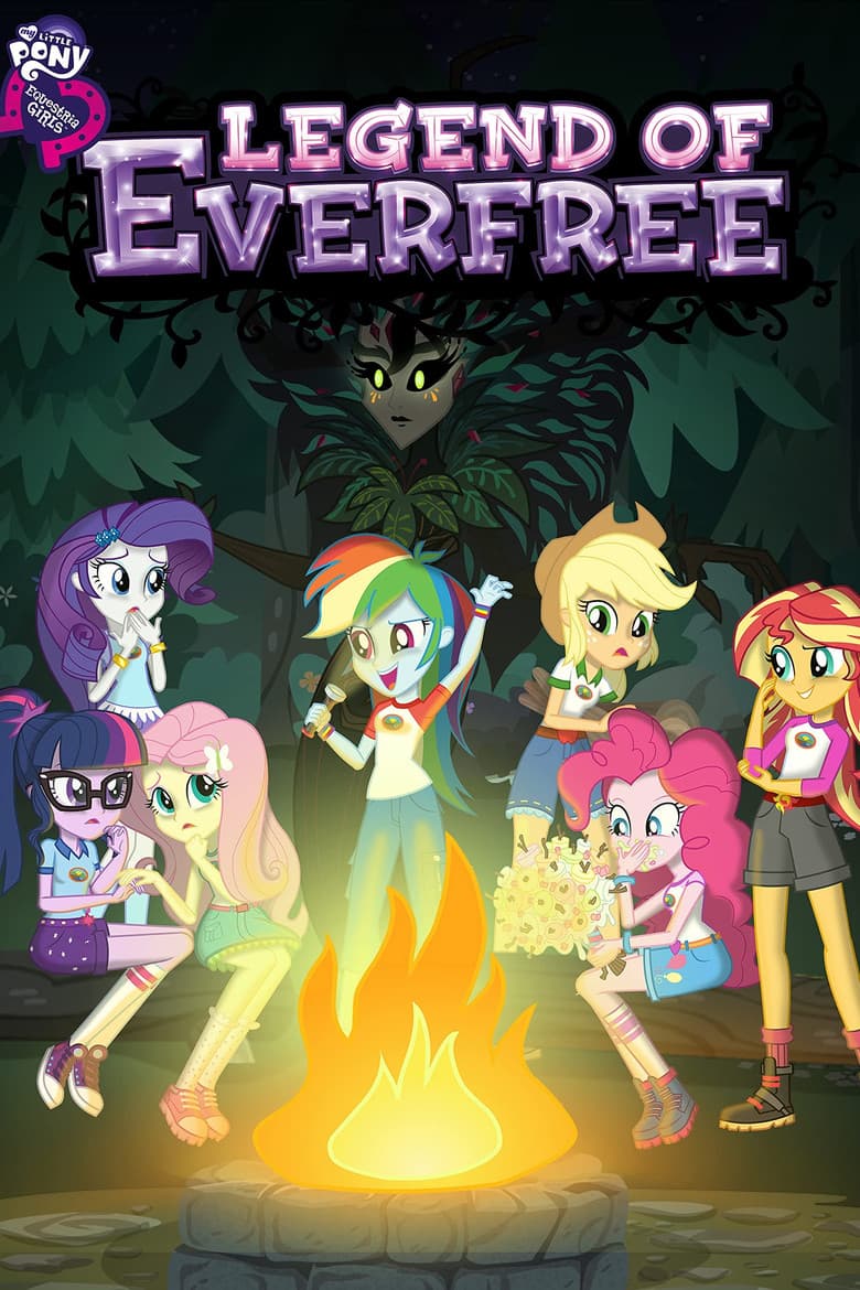 Affiche de My Little Pony : Equestria Girls - Légende d'Everfree