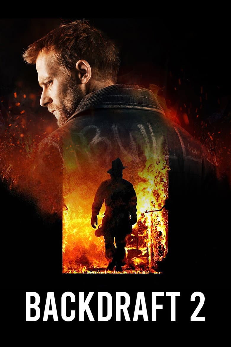 Affiche de Backdraft 2