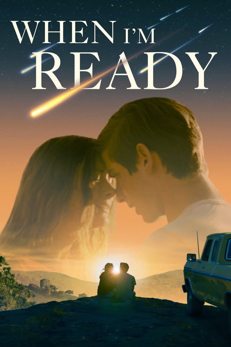 Affiche de When I'm Ready