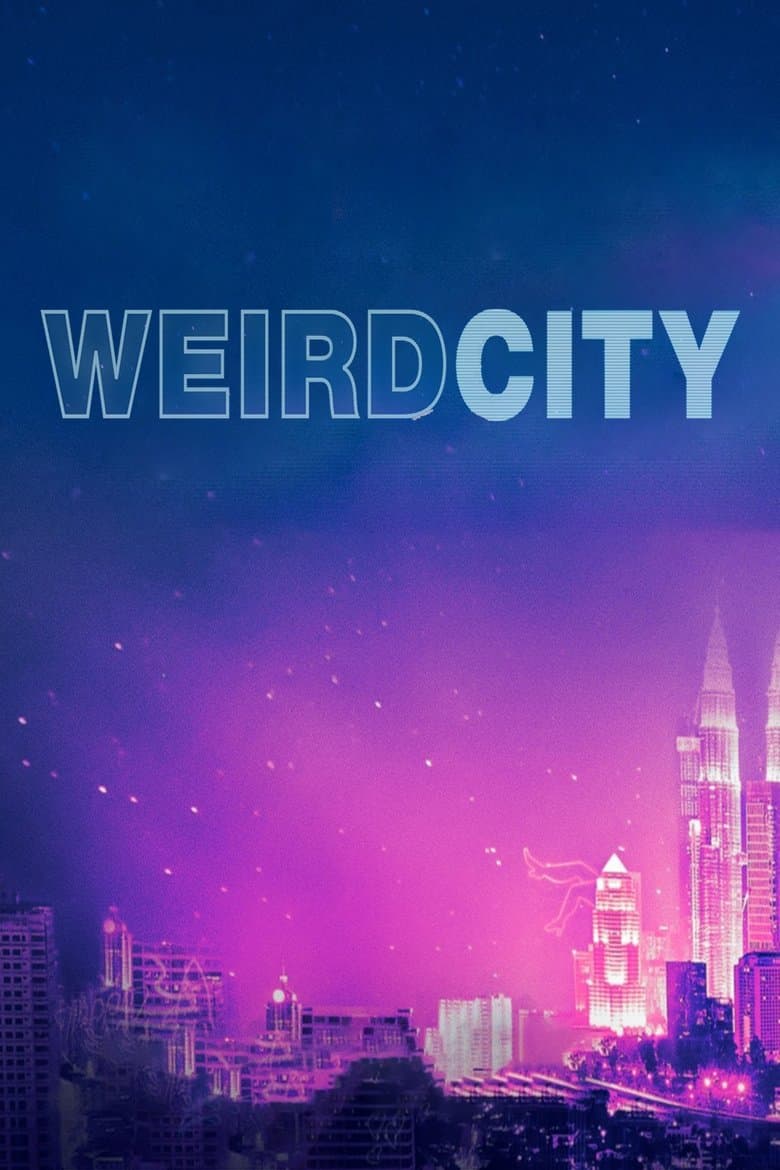 Affiche de Weird City