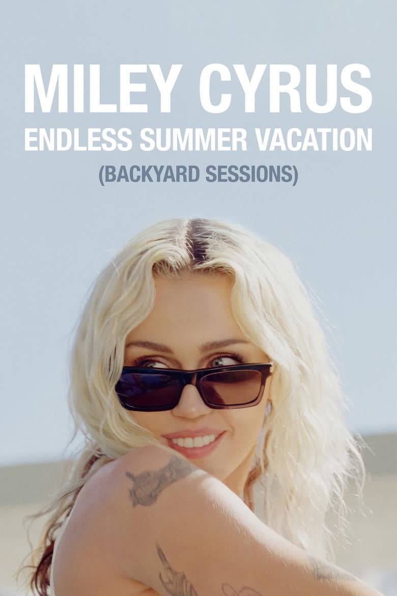 Affiche de Miley Cyrus - Endless Summer Vacation (Backyard Sessions)
