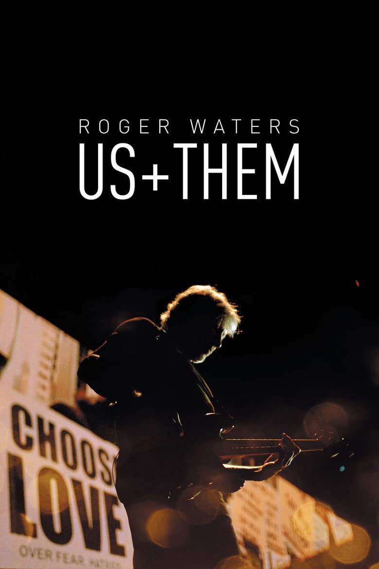Affiche de Roger Waters : Us + Them