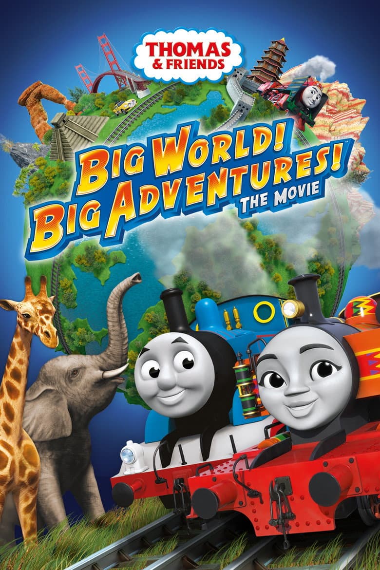 Affiche de Thomas & Friends: Big World! Big Adventures! The Movie