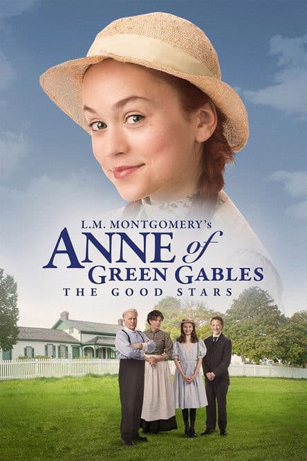 Affiche de Anne, la maison aux pignons verts : sous une bonne étoile