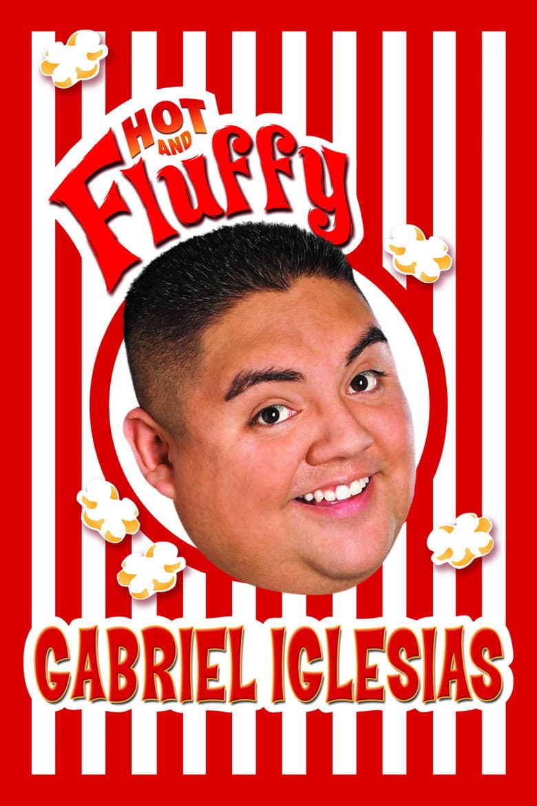 Affiche de Gabriel Iglesias: Hot and Fluffy
