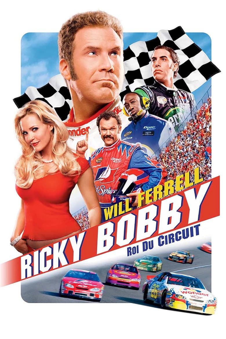 Affiche de Ricky Bobby : roi du circuit