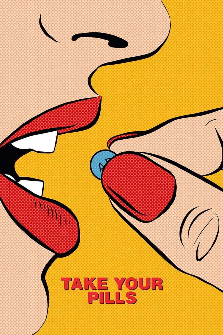 Affiche de Take Your Pills : Intelligence sur ordonnance