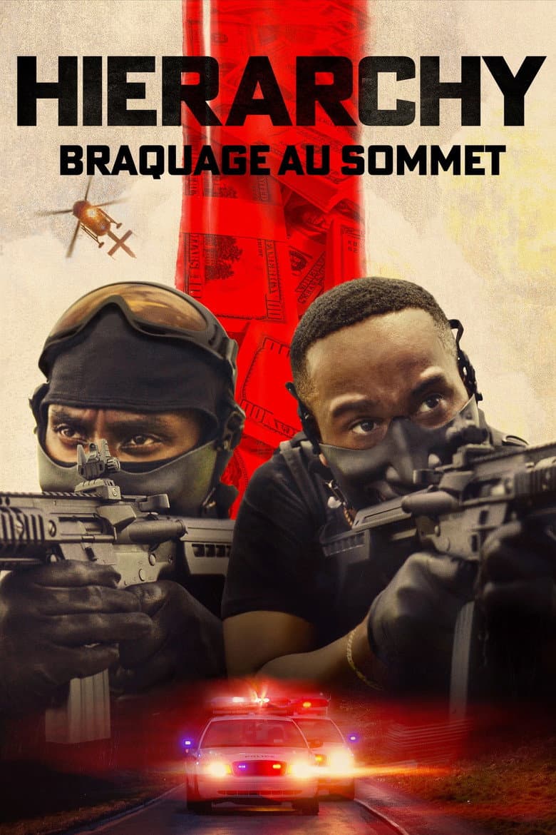 Affiche de Hierarchy : Braquage au sommet
