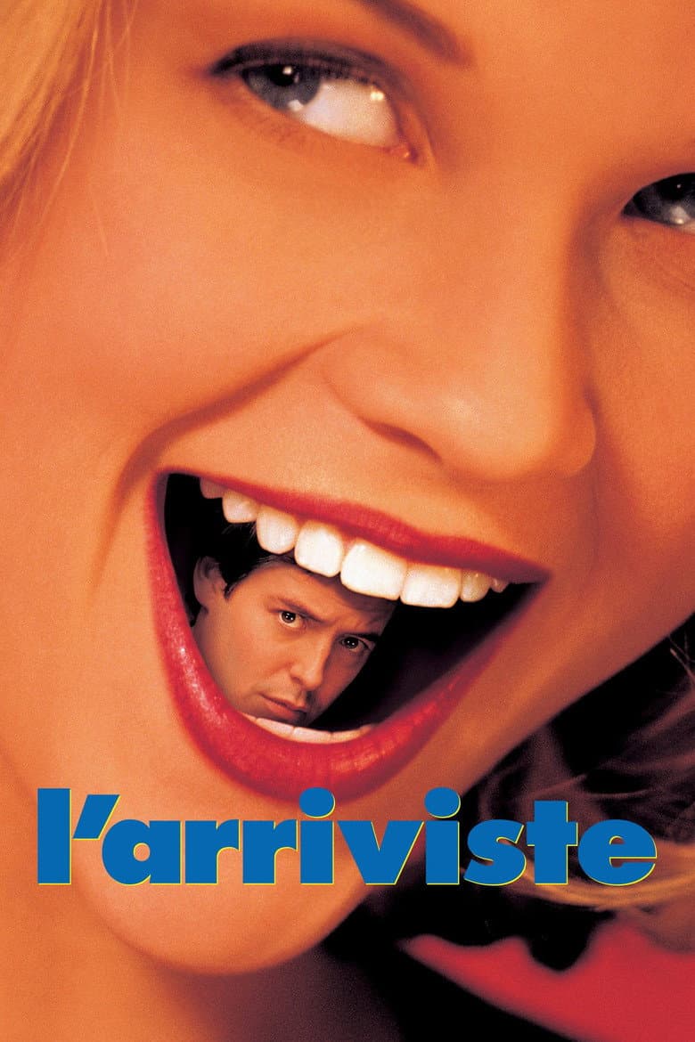 Affiche de L'Arriviste