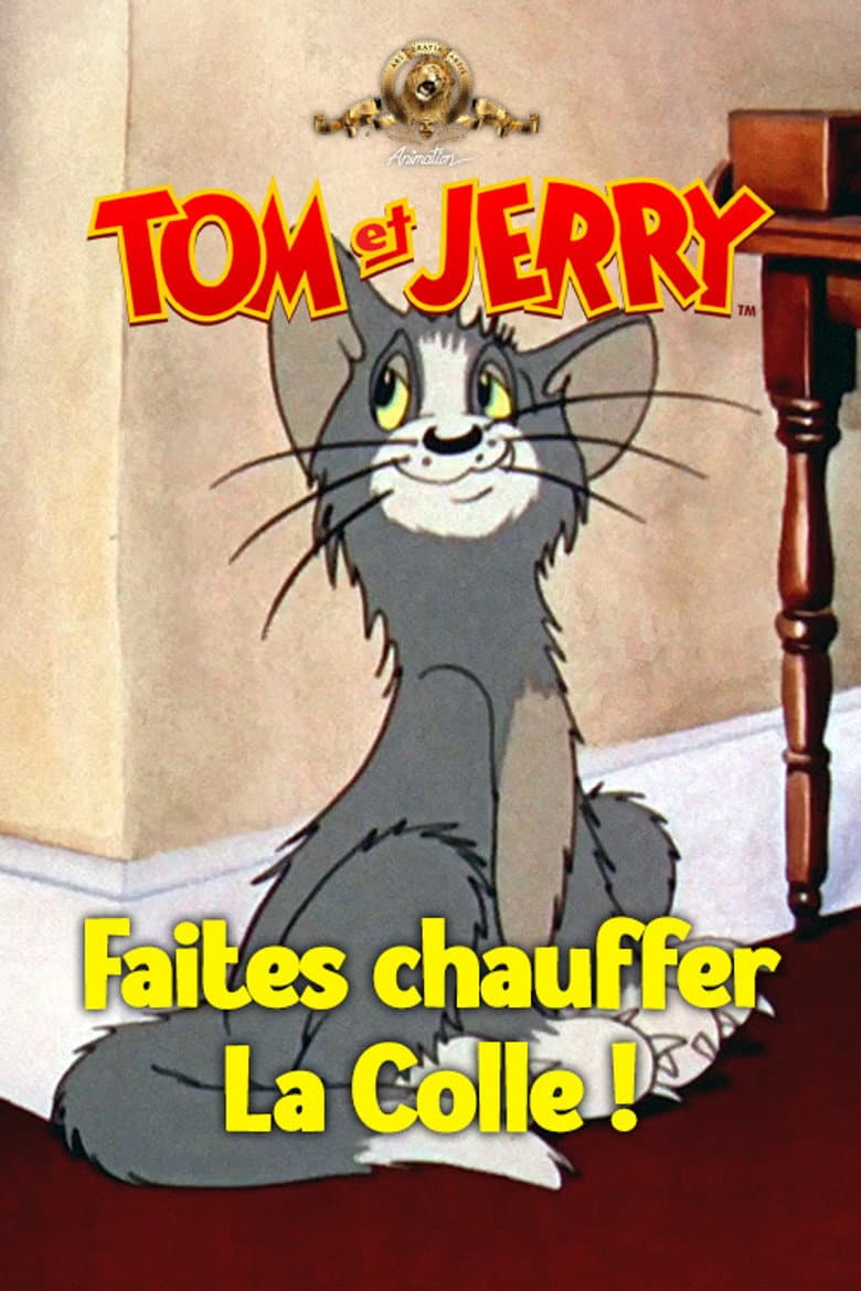 Affiche de Faites chauffer la colle !