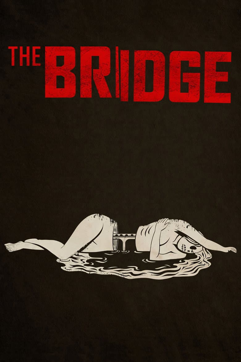 Affiche de The Bridge