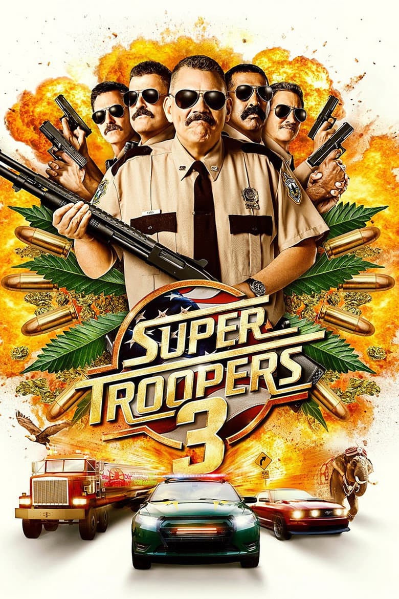 Affiche de Super Troopers 3