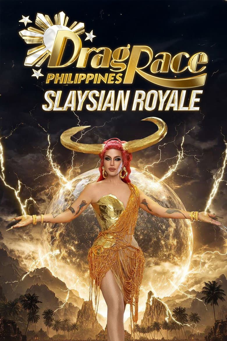 Affiche de Drag Race Philippines: Slaysian Royale