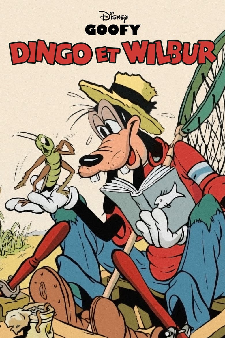 Affiche de Dingo et Wilbur