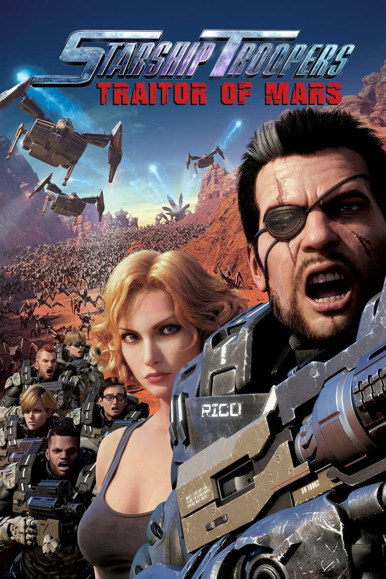 Affiche de Starship Troopers : Traitor of Mars