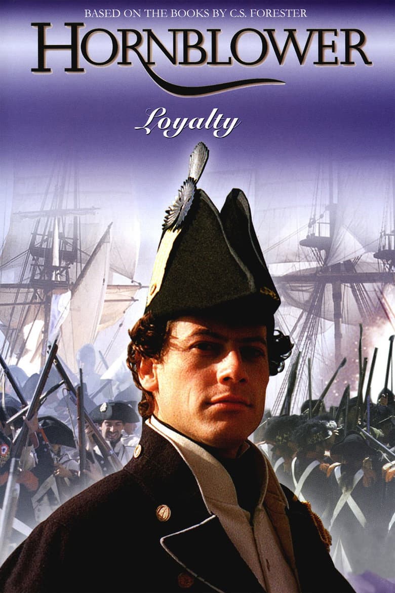Affiche de Hornblower: Loyalty