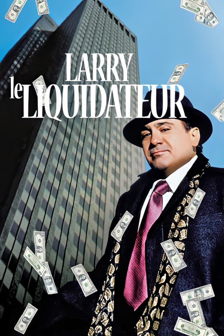 Affiche de Larry le liquidateur