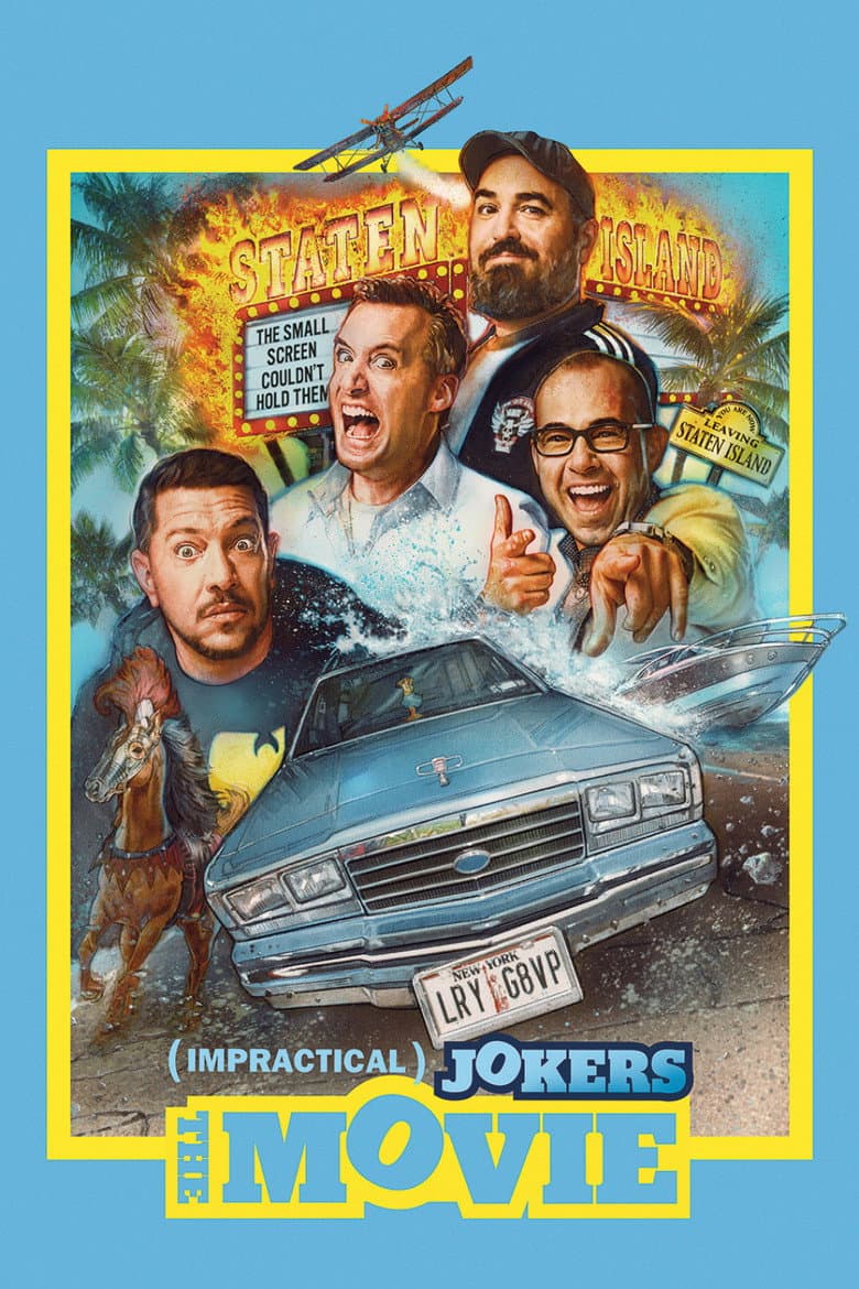 Affiche de Impractical Jokers: The Movie
