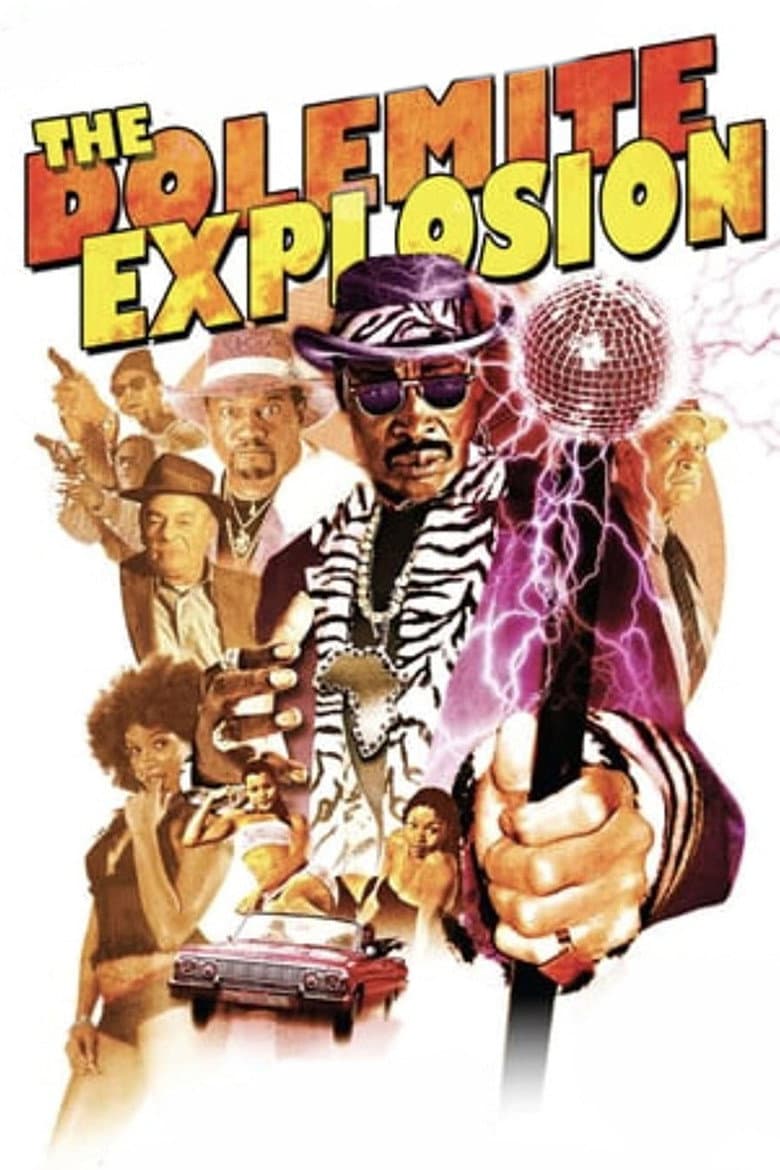 Affiche de The Dolemite Explosion