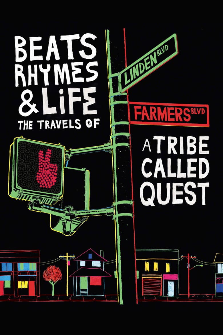 Affiche de Beats Rhymes & Life: The Travels of A Tribe Called Quest