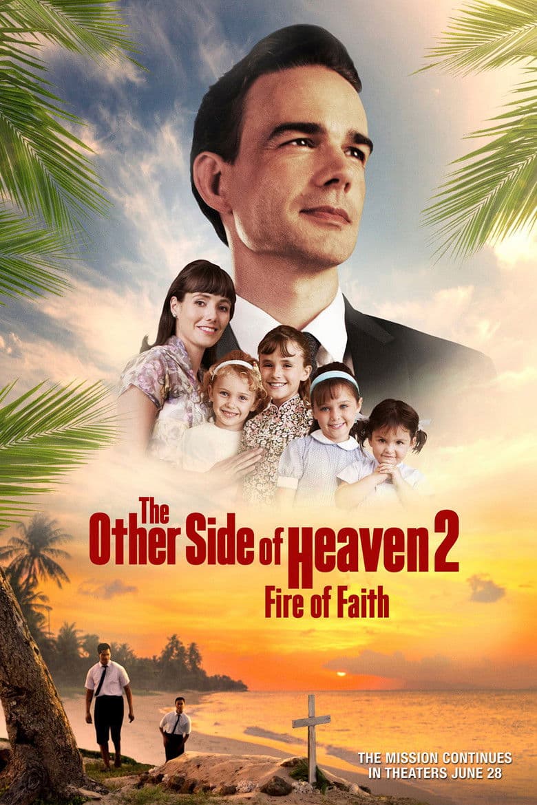 Affiche de The Other Side of Heaven 2 : Fire of Faith