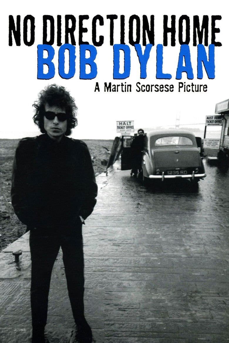 Affiche de No Direction Home: Bob Dylan