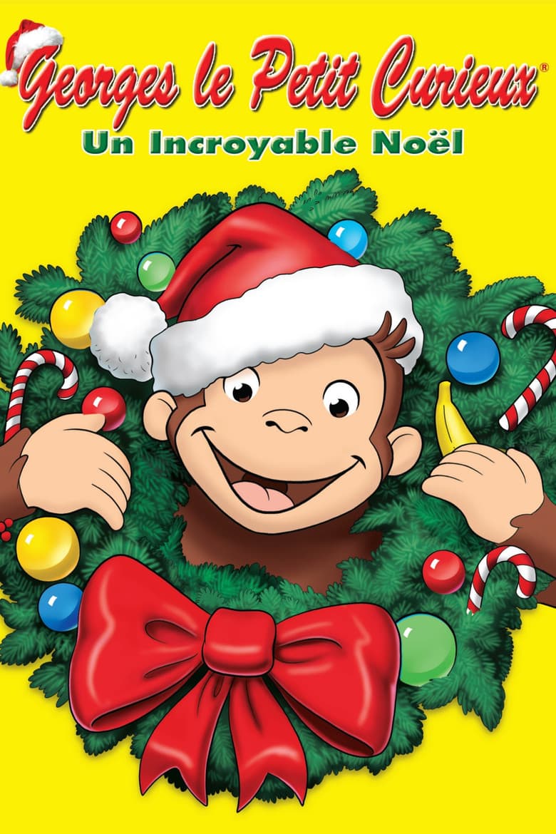 Affiche de Georges le petit curieux : un incroyable Noël