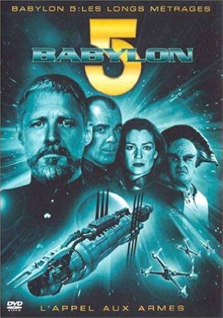 Affiche de Babylon 5 : L'Appel aux armes