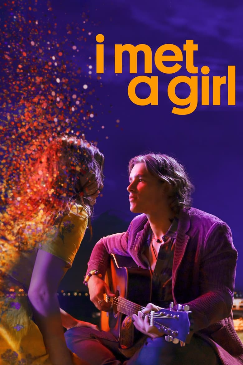 Affiche de I Met a Girl