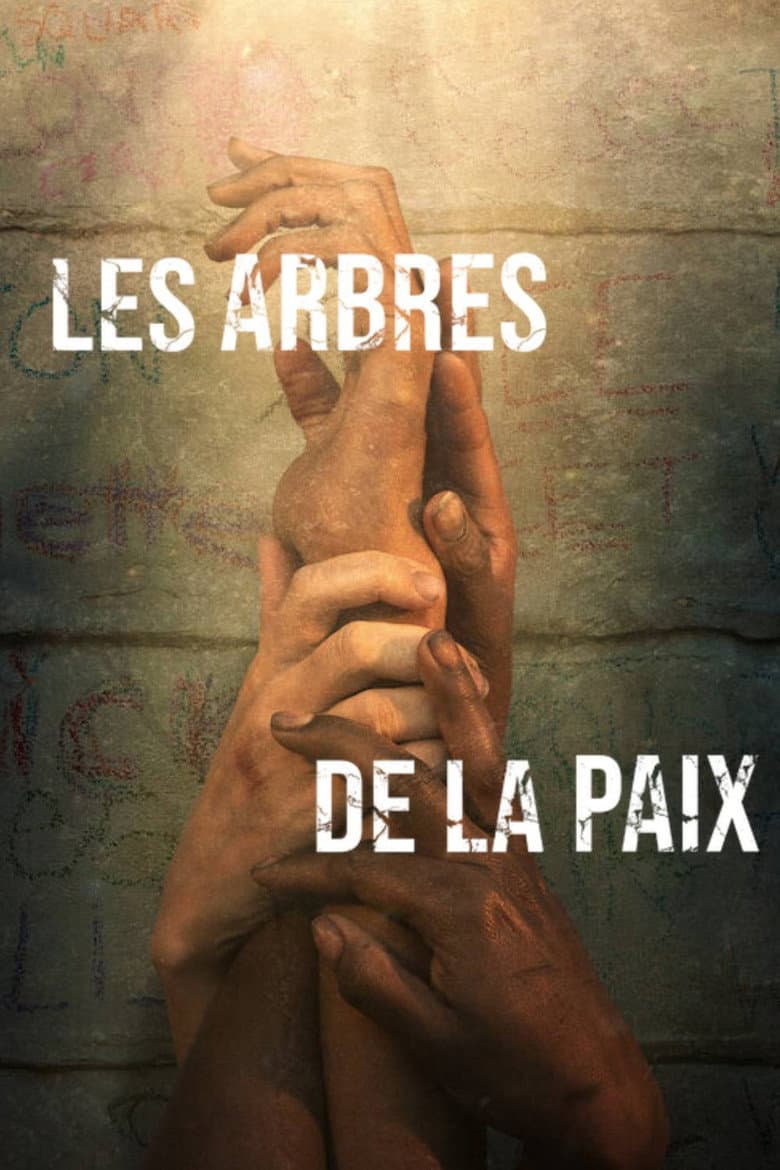 Affiche de Les Arbres de la paix