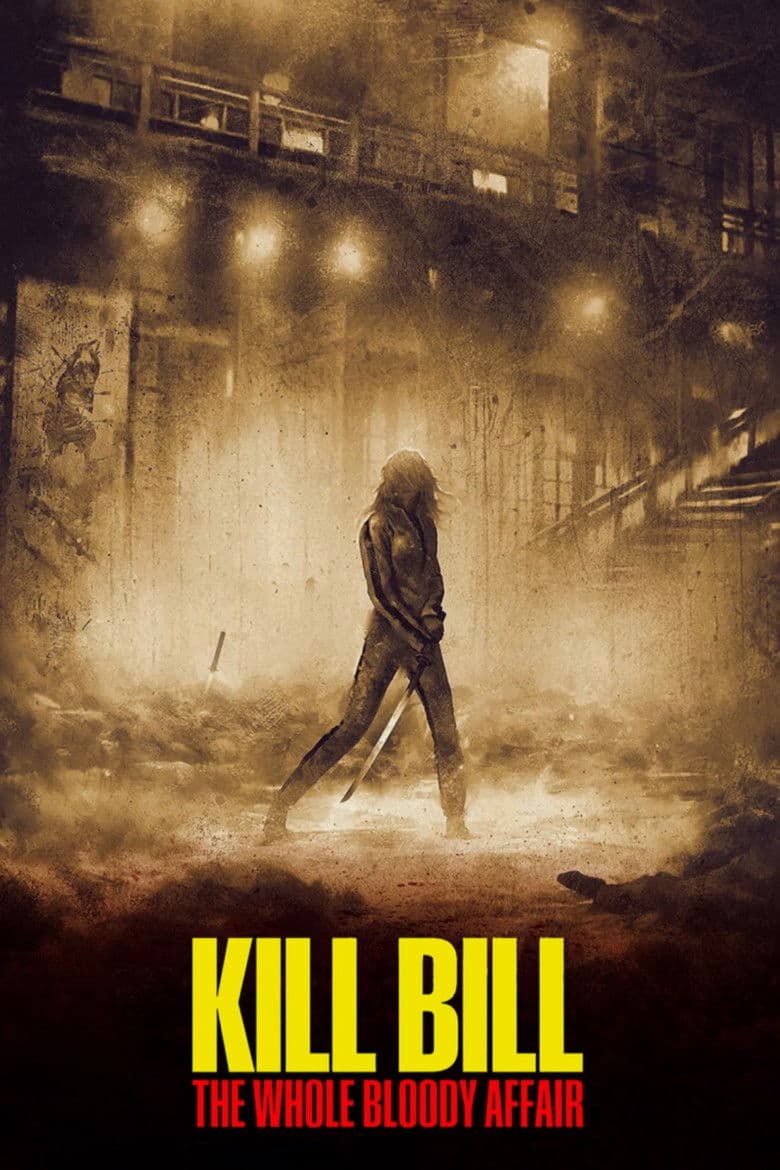 Affiche de Kill Bill : The Whole Bloody Affair