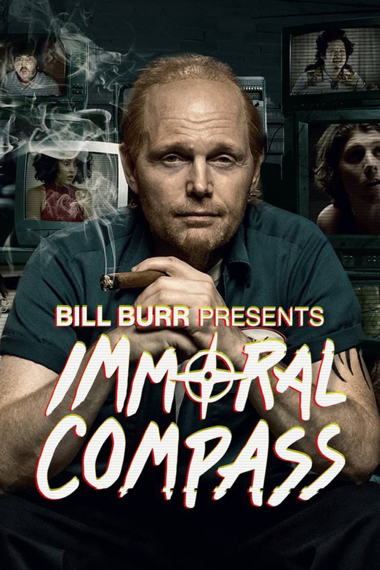 Affiche de Bill Burr Presents Immoral Compass
