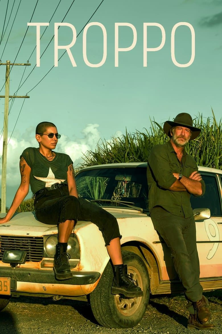 Affiche de Troppo