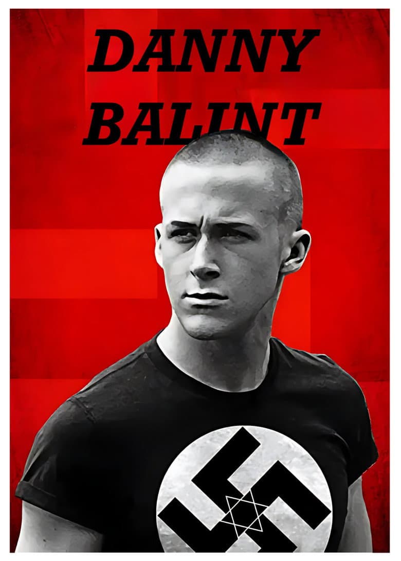 Affiche de Danny Balint