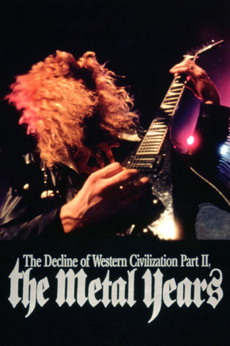 Affiche de The Decline of Western Civilization Part II: The Metal Years