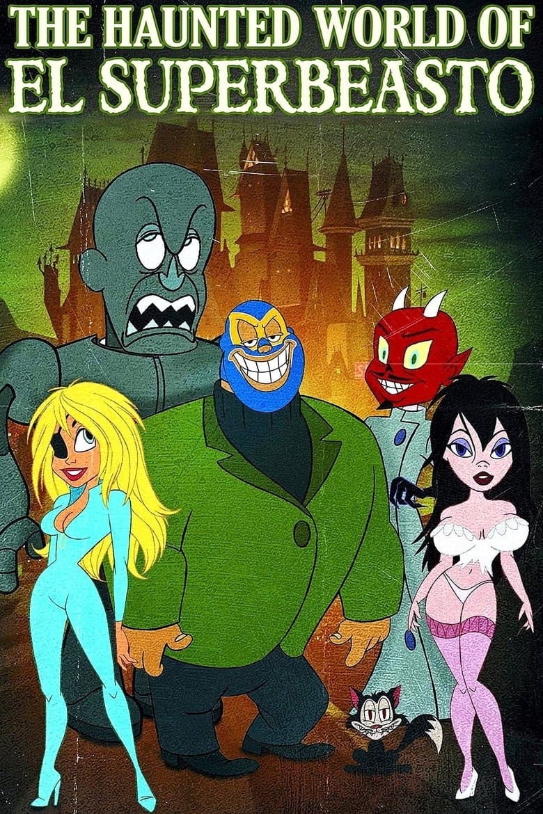 Affiche de The Haunted World of El Superbeasto